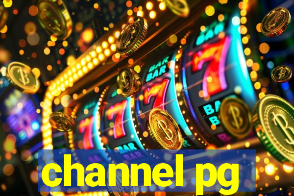 channel pg